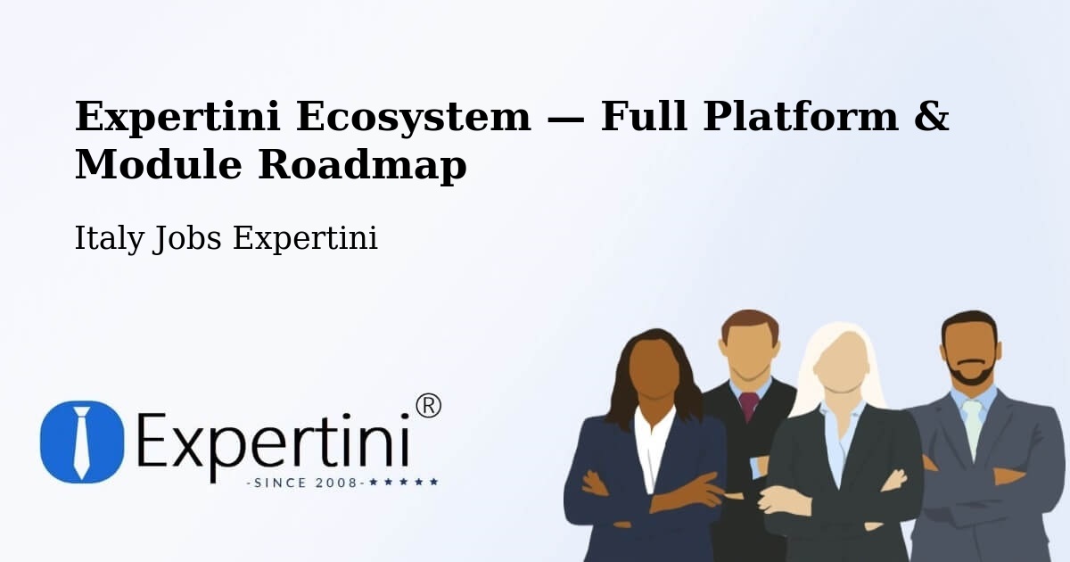Expertini Ecosystem — Full Platform & Module Roadmap – Maranello